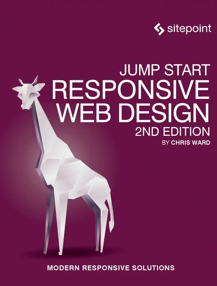 Jump Start Responsive Web Design, 2nd Edition